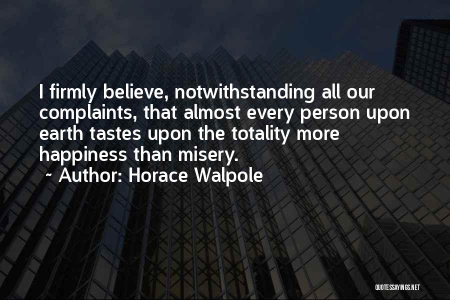 Horace Walpole Quotes 1512142