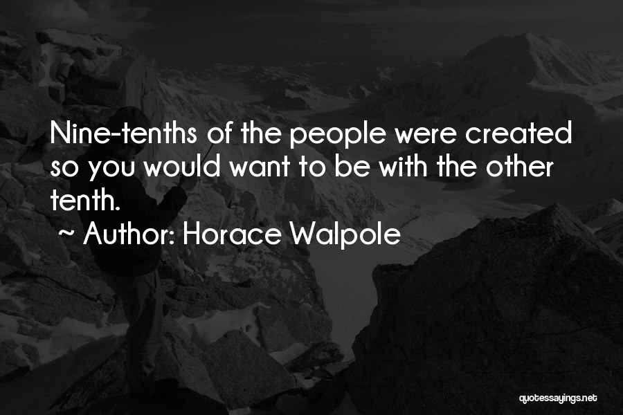 Horace Walpole Quotes 1653504