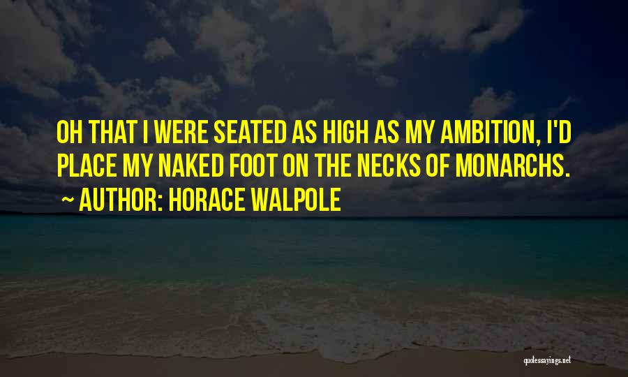 Horace Walpole Quotes 1711411