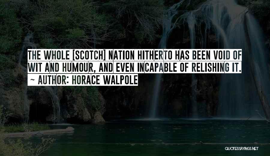 Horace Walpole Quotes 402290