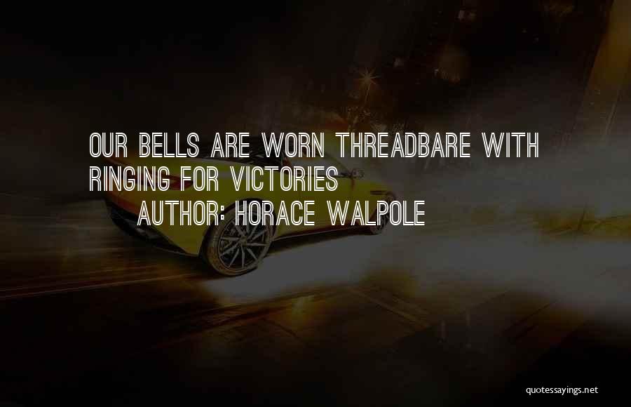 Horace Walpole Quotes 412898