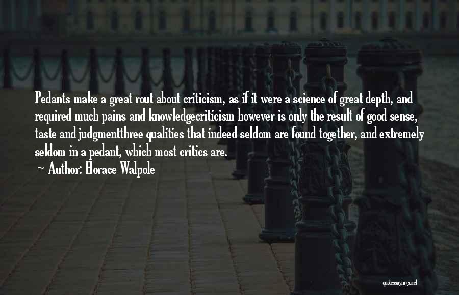 Horace Walpole Quotes 526682