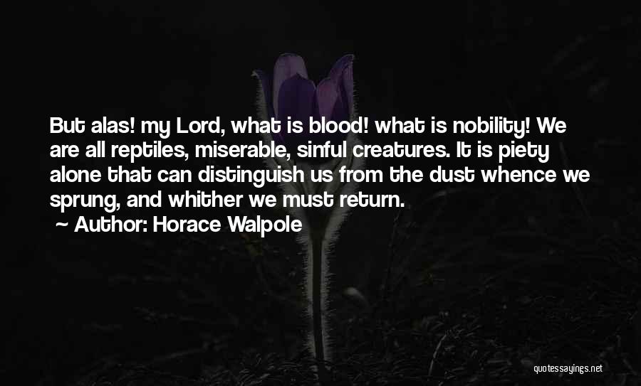 Horace Walpole Quotes 565308