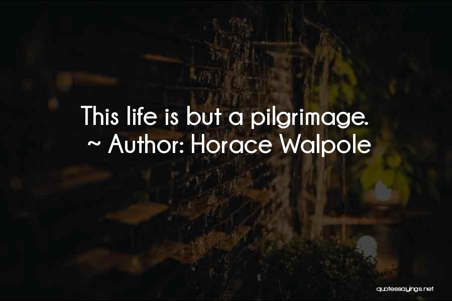 Horace Walpole Quotes 838112