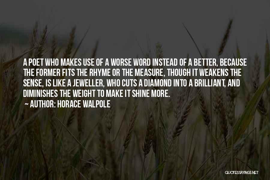 Horace Walpole Quotes 964108
