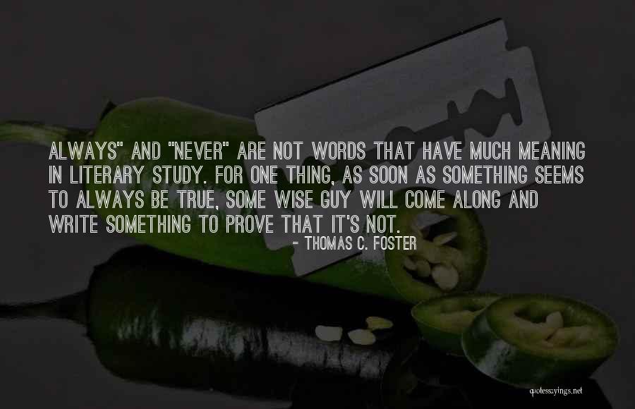 Horacio Printing Quotes By Thomas C. Foster Horacio Printing Quotes By Thomas C. Foster