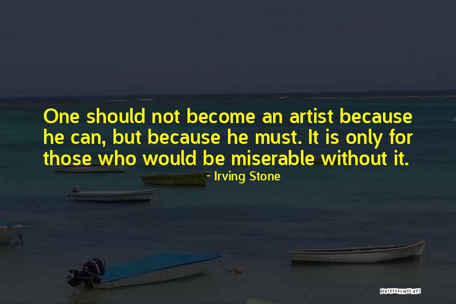 Horadando Significado Quotes By Irving Stone Horadando Significado Quotes By Irving Stone