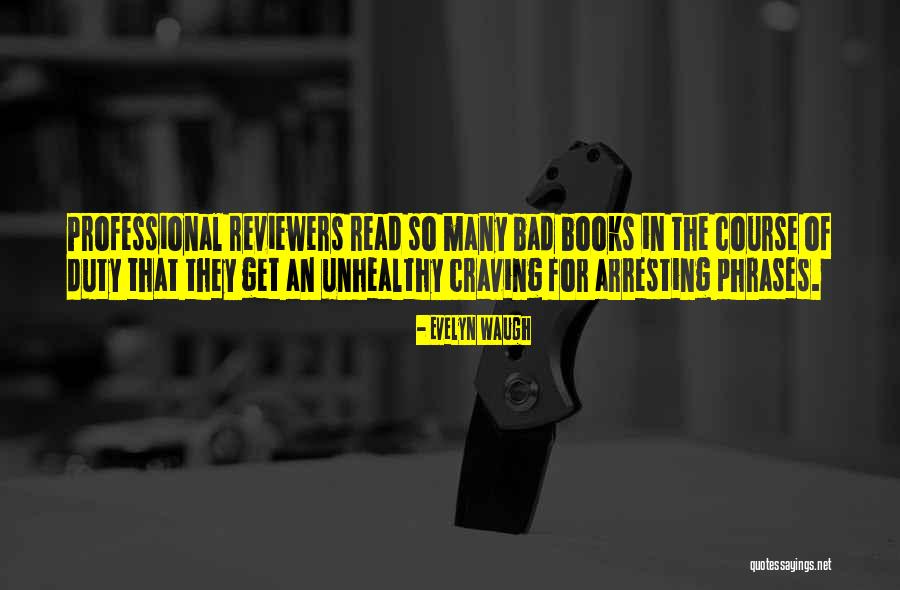Horadar Significado Quotes By Evelyn Waugh