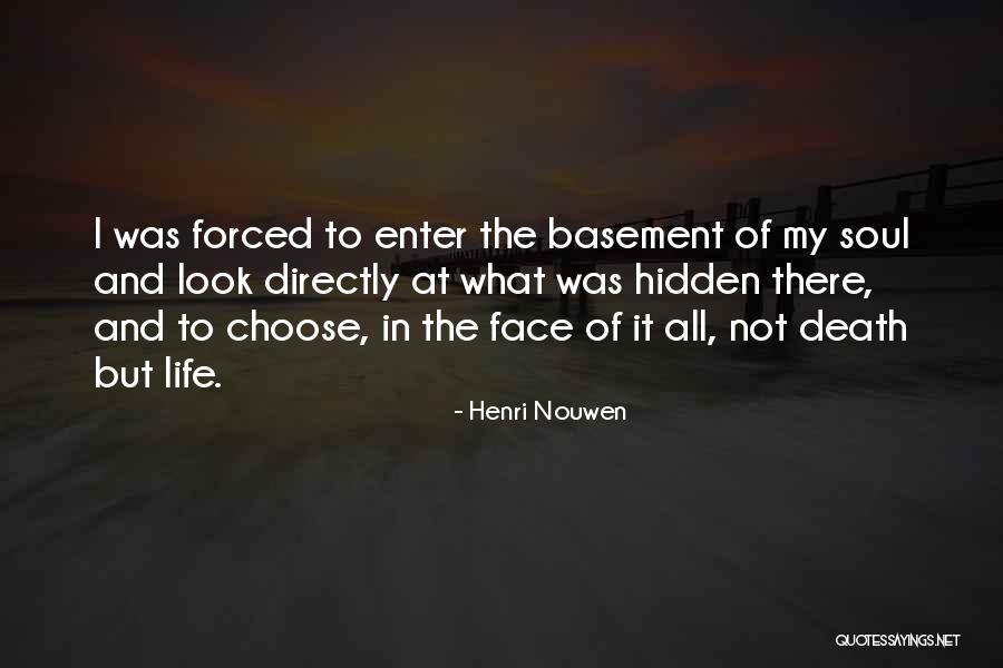 Horadar Significado Quotes By Henri Nouwen