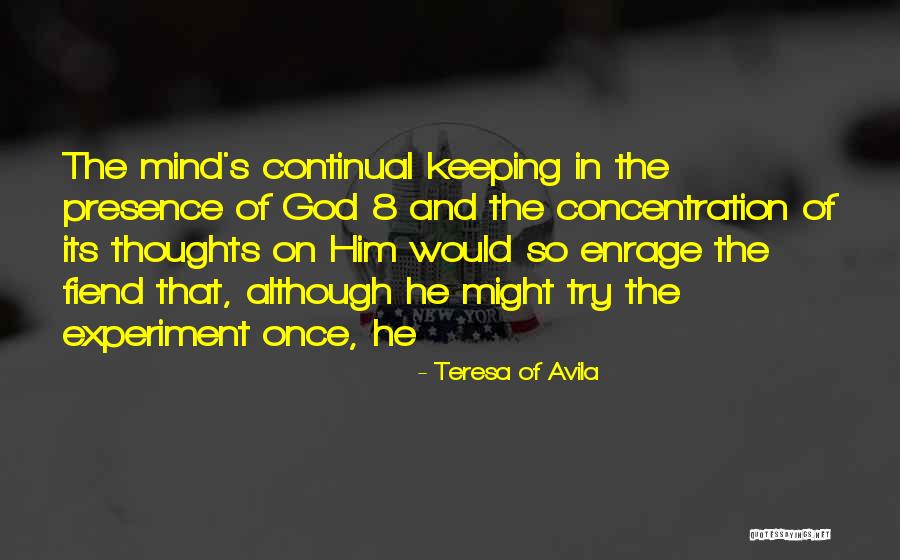 Horadarla Quotes By Teresa Of Avila