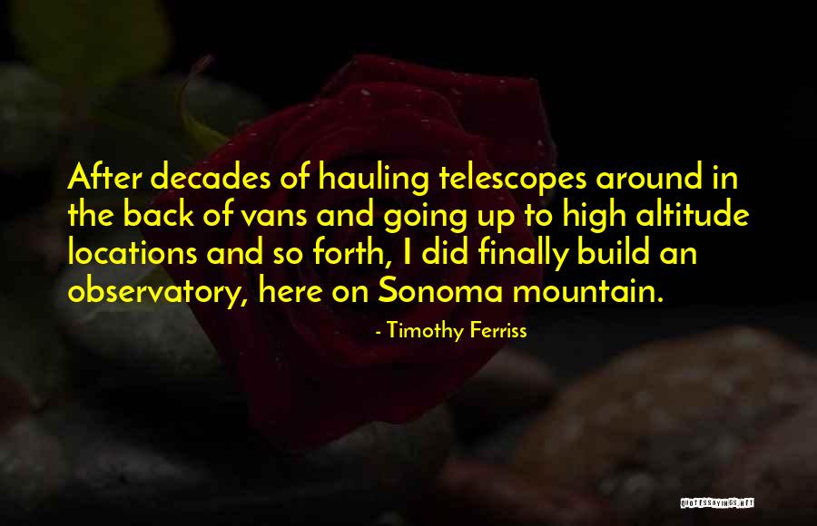Horadarla Quotes By Timothy Ferriss