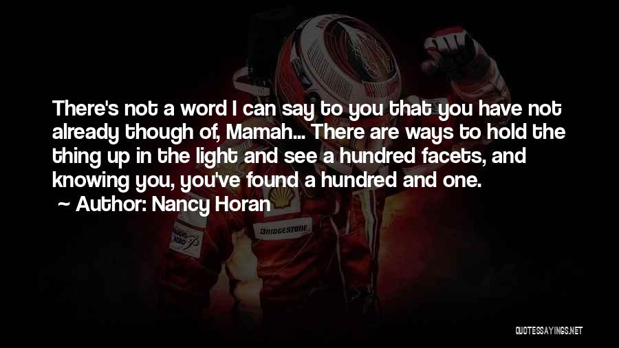 Horan Quotes By Nancy Horan