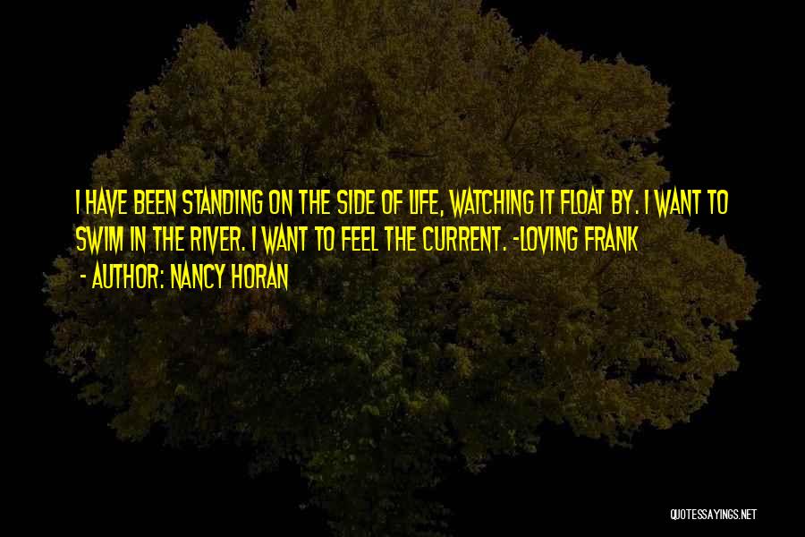 Horan Quotes By Nancy Horan