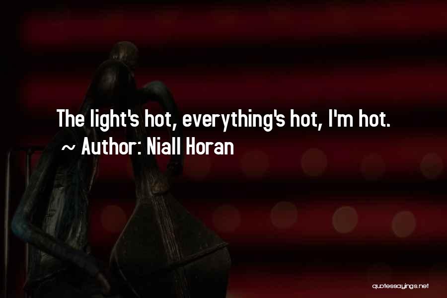 Horan Quotes By Niall Horan