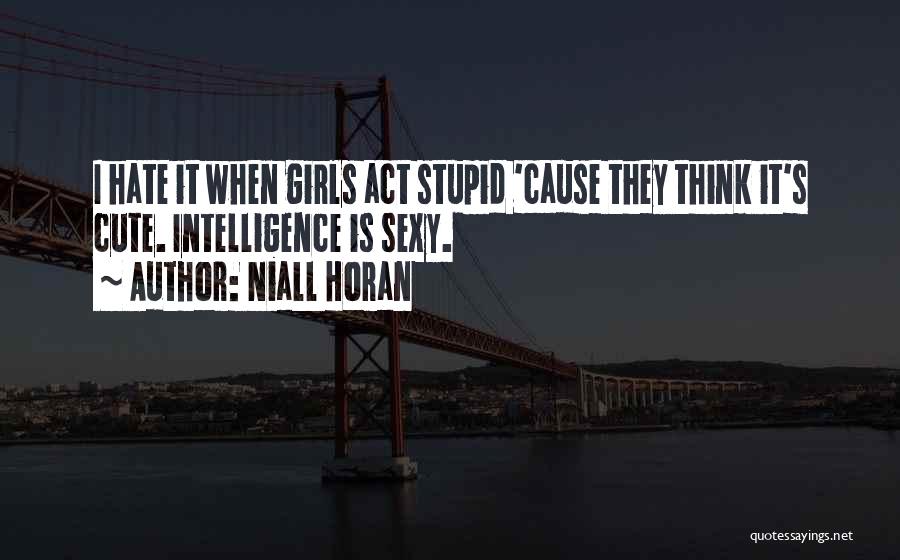 Horan Quotes By Niall Horan