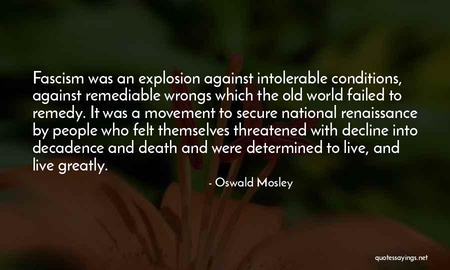 Horarios Quotes By Oswald Mosley Horarios Quotes By Oswald Mosley