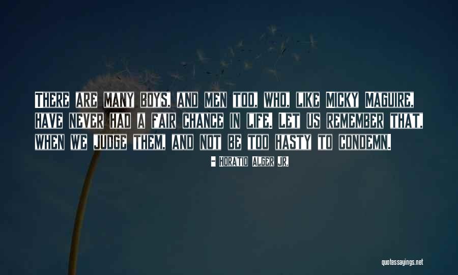 Horatio Alger Jr. Quotes 1395711 Horatio Alger Jr. Quotes 1395711