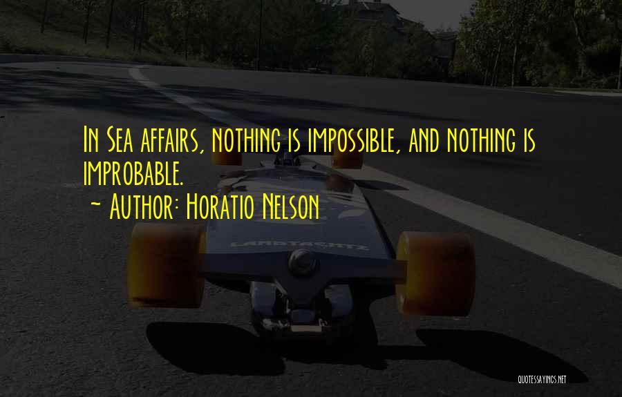 Horatio Nelson Quotes 2227344