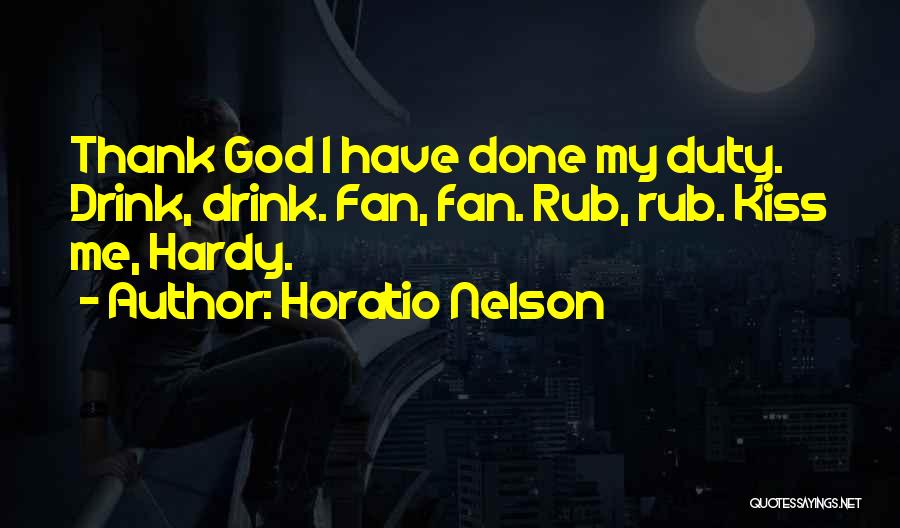 Horatio Nelson Quotes 533756