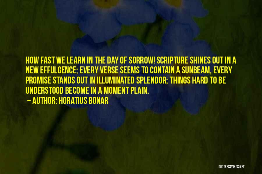 Horatius Bonar Quotes 1037276