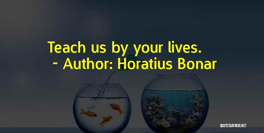 Horatius Bonar Quotes 1435606