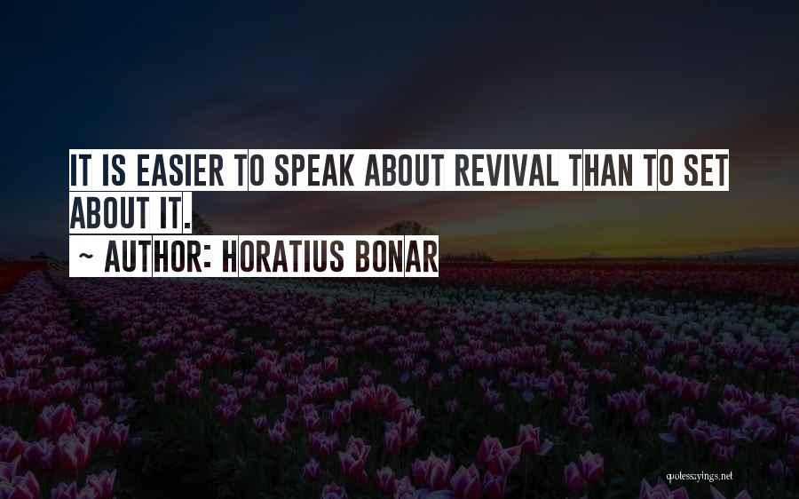 Horatius Quotes By Horatius Bonar