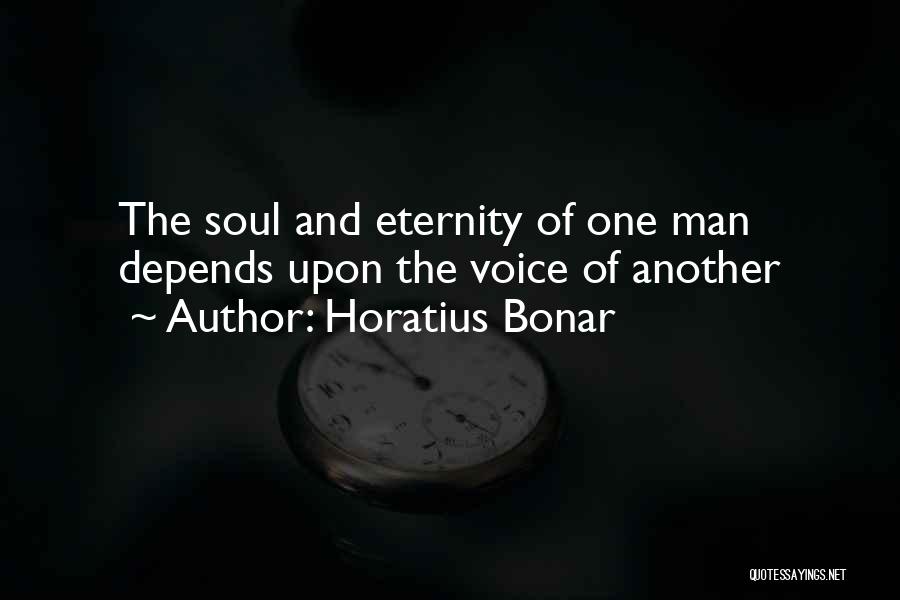 Horatius Quotes By Horatius Bonar