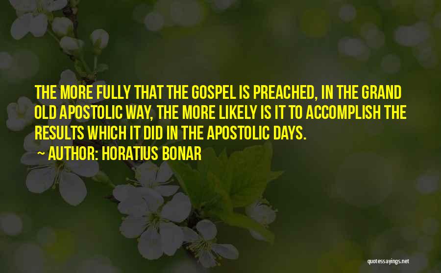 Horatius Quotes By Horatius Bonar