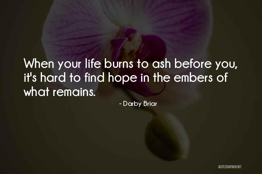 Horcasitas Family Quotes By Darby Briar