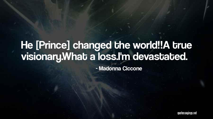 Hordas Barbaras Quotes By Madonna Ciccone Hordas Barbaras Quotes By Madonna Ciccone