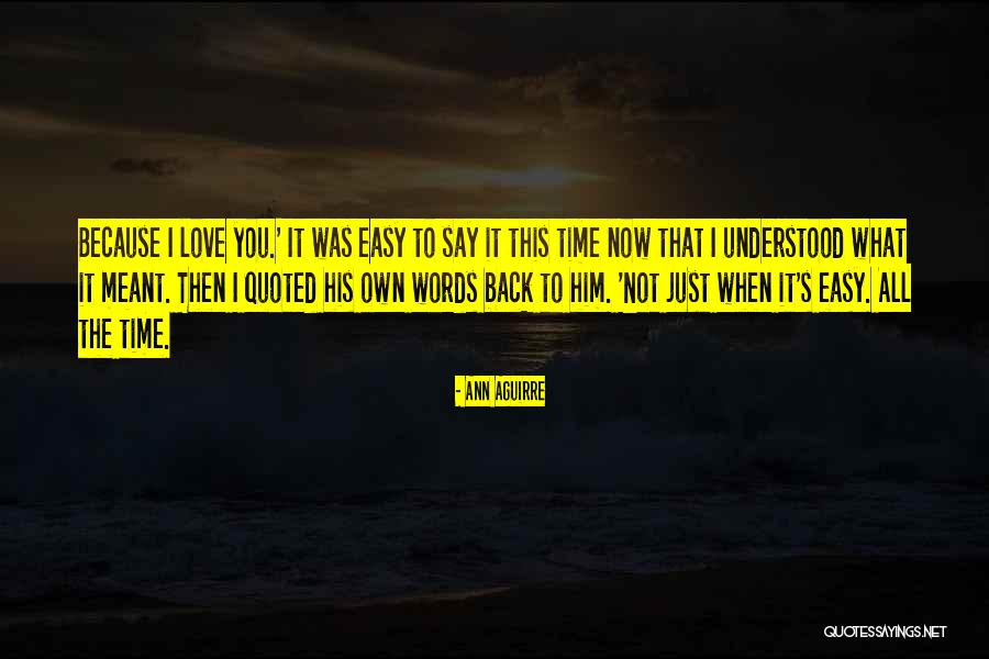 Horde Quotes By Ann Aguirre Horde Quotes By Ann Aguirre