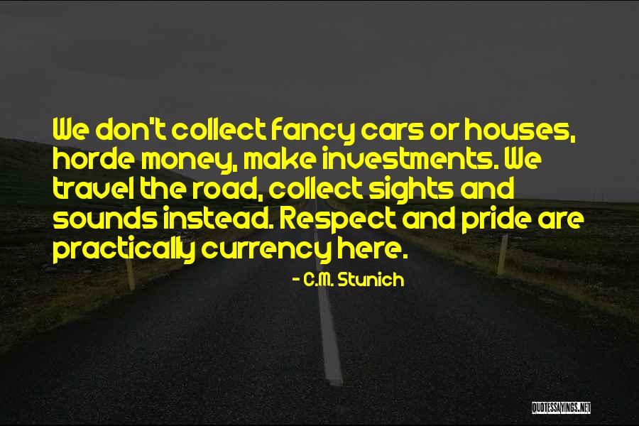 Horde Quotes By C.M. Stunich Horde Quotes By C.M. Stunich