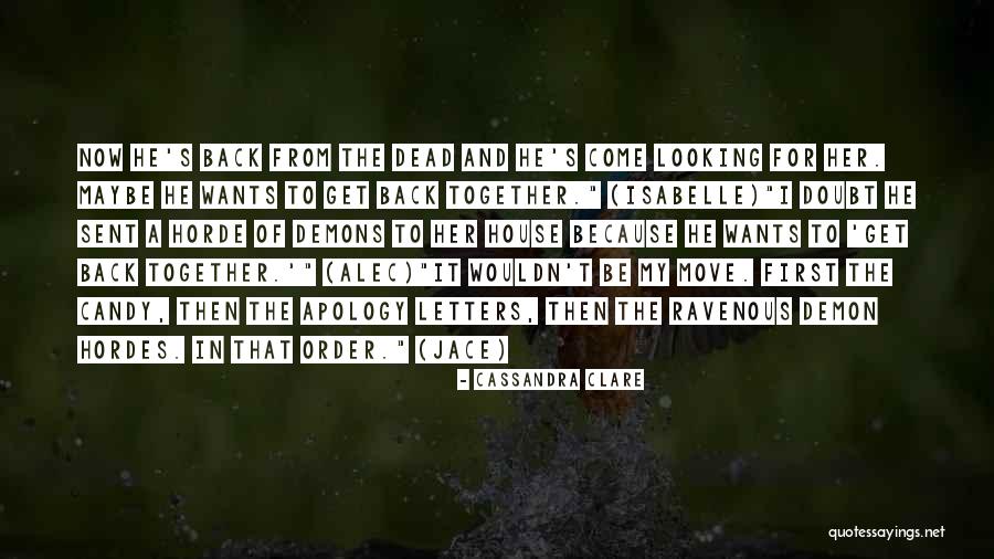 Horde Quotes By Cassandra Clare Horde Quotes By Cassandra Clare