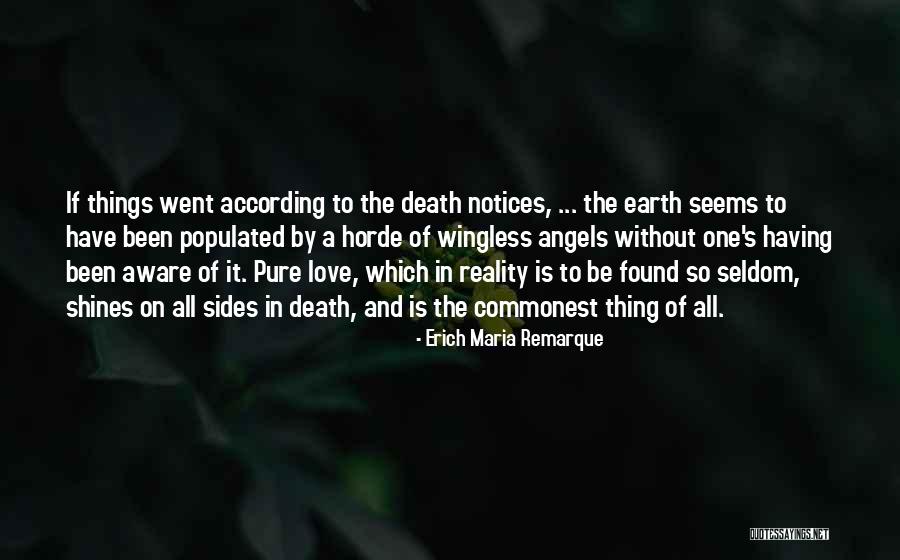 Horde Quotes By Erich Maria Remarque Horde Quotes By Erich Maria Remarque