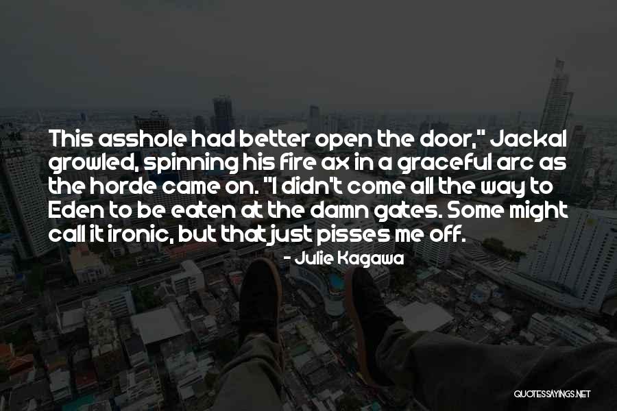 Horde Quotes By Julie Kagawa Horde Quotes By Julie Kagawa