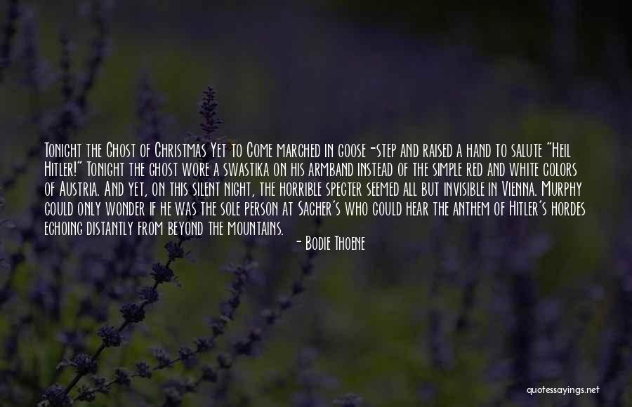 Hordes Quotes By Bodie Thoene Hordes Quotes By Bodie Thoene