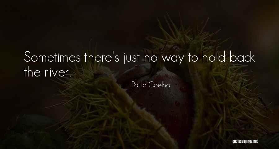 Hordijk Fietsen Quotes By Paulo Coelho