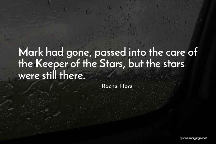 Hore Quotes By Rachel Hore Hore Quotes By Rachel Hore