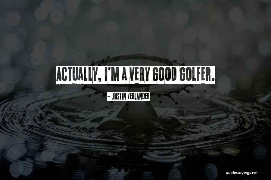 Horgan Arena Quotes By Justin Verlander Horgan Arena Quotes By Justin Verlander