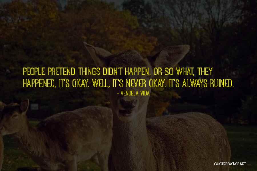 Horie And Kijima Quotes By Vendela Vida Horie And Kijima Quotes By Vendela Vida