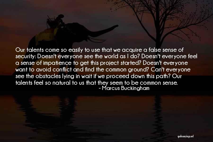 Horimoto Tattoos Quotes By Marcus Buckingham Horimoto Tattoos Quotes By Marcus Buckingham