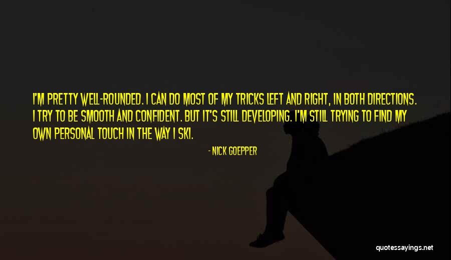 Horizon Andes Quotes By Nick Goepper Horizon Andes Quotes By Nick Goepper