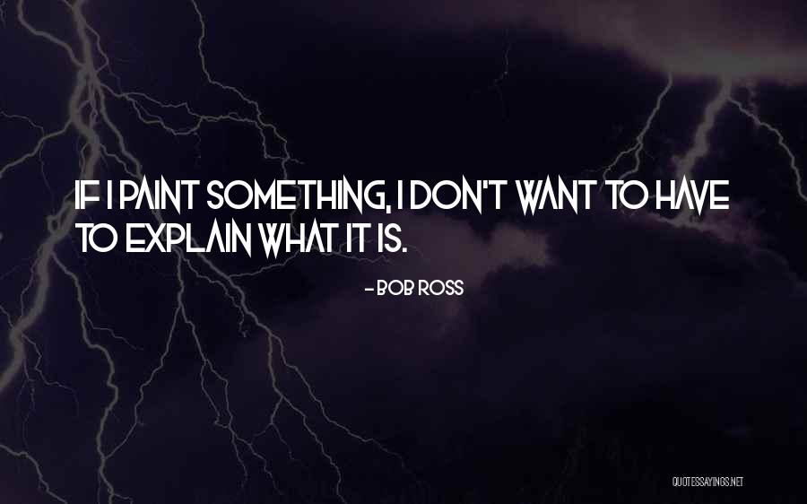 Horizon Therapeutics Quotes By Bob Ross Horizon Therapeutics Quotes By Bob Ross