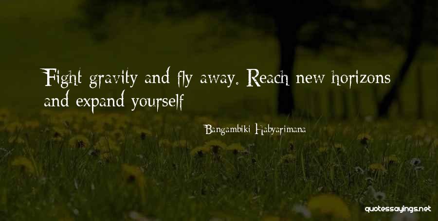 Horizons Quotes By Bangambiki Habyarimana Horizons Quotes By Bangambiki Habyarimana
