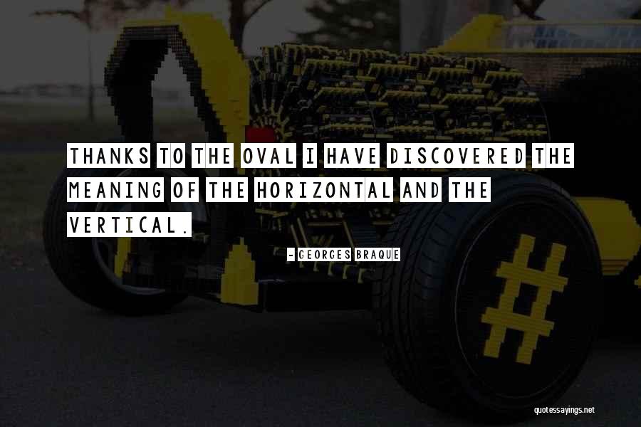 Horizontal And Vertical Quotes By Georges Braque Horizontal And Vertical Quotes By Georges Braque