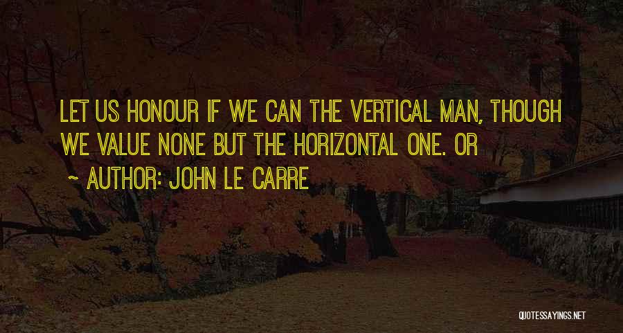 Horizontal Quotes By John Le Carre