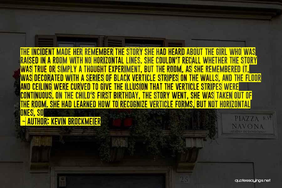 Horizontal Quotes By Kevin Brockmeier