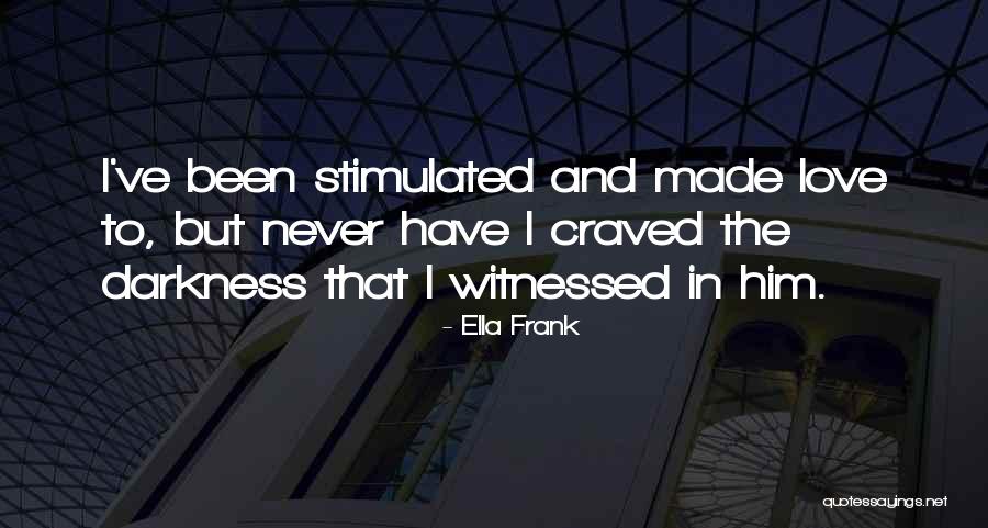 Horizontale Asymptoot Quotes By Ella Frank Horizontale Asymptoot Quotes By Ella Frank