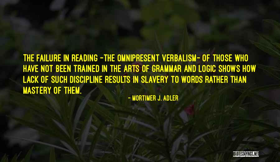 Horizontality Quotes By Mortimer J. Adler Horizontality Quotes By Mortimer J. Adler