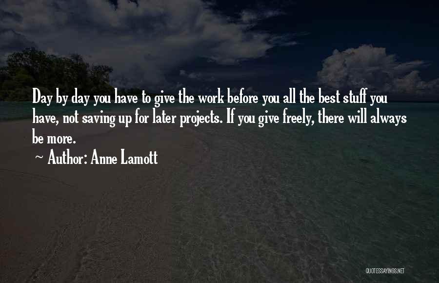 Horizontally Aligned Quotes By Anne Lamott